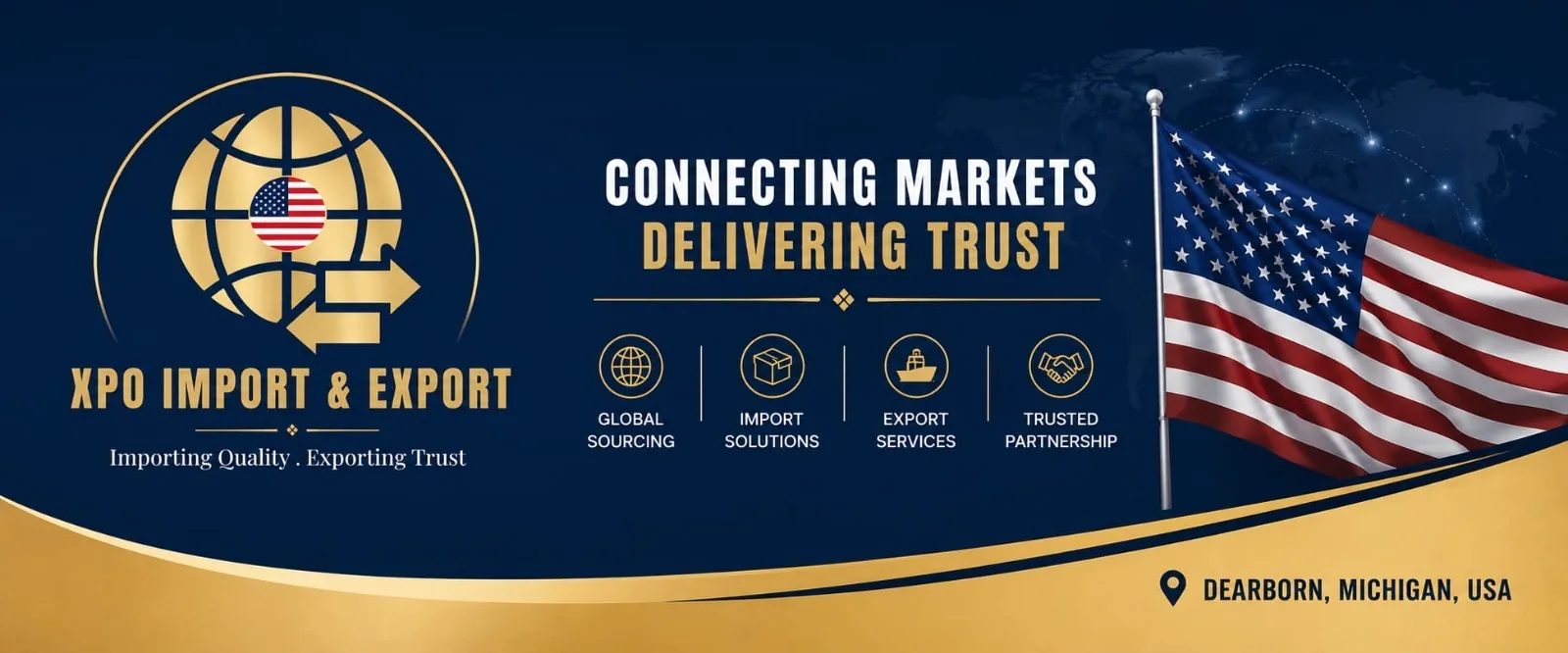 XPO Import & Export banner — Connecting Markets, Delivering Trust — Dearborn, Michigan, USA